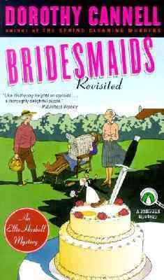 Bridesmaids Revisited: An Ellie Haskell Mystery
