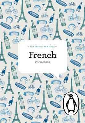 The Penguin French Phrasebook: Fourth Edition (Phrase Book, Penguin) cover