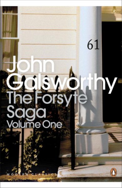 Modern Classics #1 Forsyte Saga (Penguin Modern Classics) (v. 1)