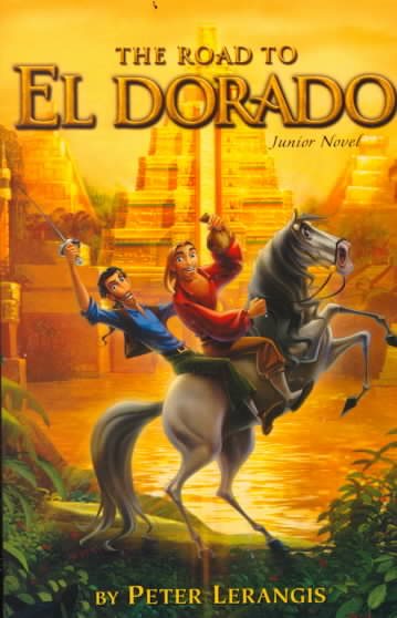 The Road to El Dorado: Junior Novelization