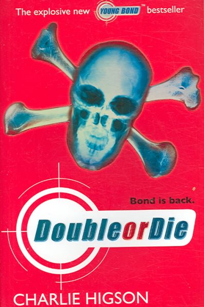 Double or Die (Young Bond 3)