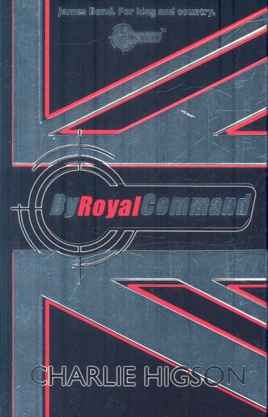 By Royal Command (Young Bond, No. 5)