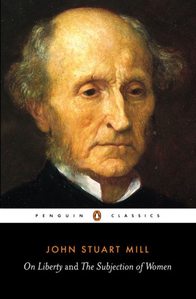 On Liberty and the Subjection of Women (Penguin Classics) cover