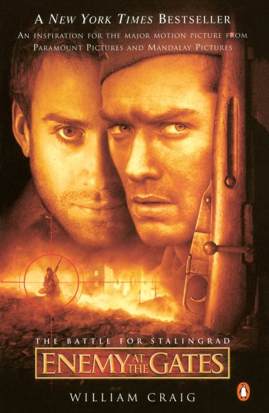Enemy at the Gates: The Battle for Stalingrad (Movie Tie-In)