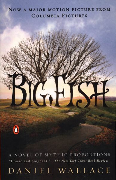 Big Fish: A Novel of Mythic Proportions cover