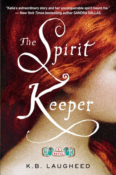 The Spirit Keeper: A Novel cover