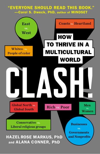 Clash!: How to Thrive in a Multicultural World cover
