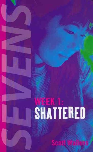 Shattered (Sevens, Week 1) cover