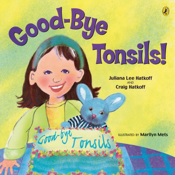 Good-bye Tonsils! (Picture Puffin Books) cover