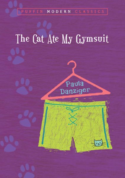 The Cat Ate My Gymsuit (Puffin Modern Classics) cover
