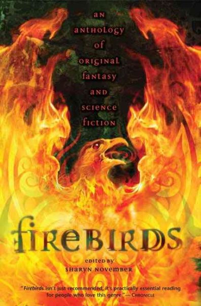 Firebirds: An Anthology of Original Fantasy and Science Fiction cover
