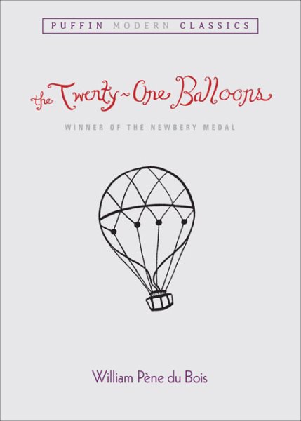 The Twenty-One Balloons (Puffin Modern Classics) cover