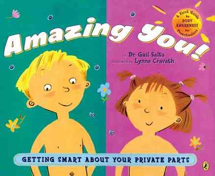 Amazing You!: Getting Smart About Your Private Parts cover