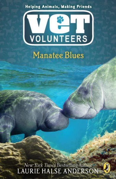 Manatee Blues #4 (Vet Volunteers)