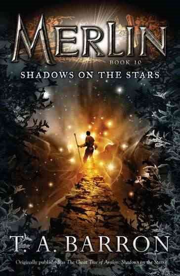 Shadows on the Stars: Book 10 (Merlin Saga)
