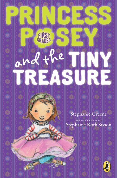 Princess Posey and the Tiny Treasure (Princess Posey, First Grader)