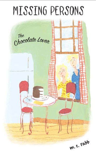 Missing Persons #2: Chocolate Lover