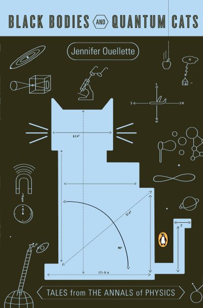 Black Bodies and Quantum Cats: Tales from the Annals of Physics cover