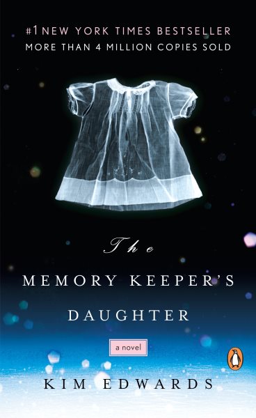 The Memory Keeper's Daughter: A Novel cover