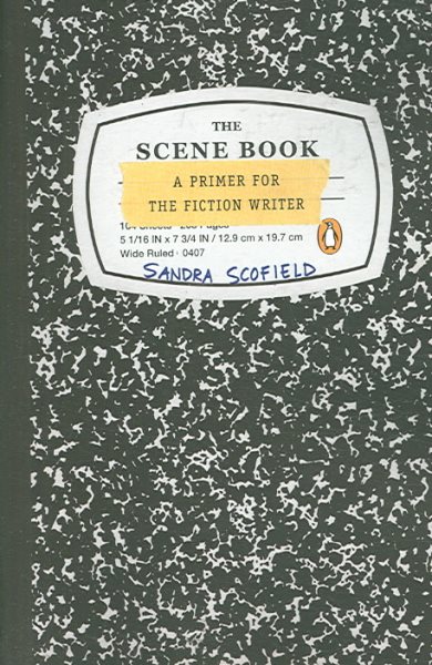 The Scene Book: A Primer for the Fiction Writer cover