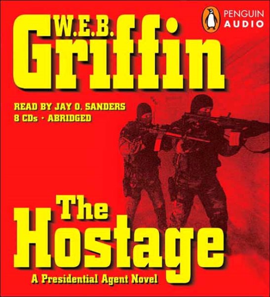 The Hostage (A Presidential Agent Novel) cover