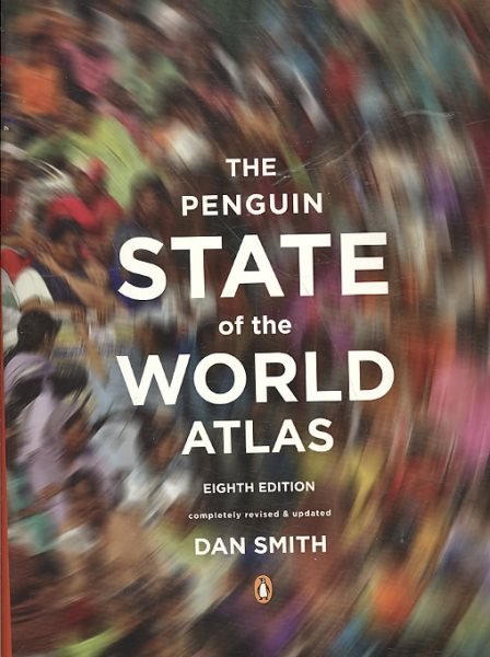 The Penguin State of the World Atlas: Eighth Edition cover