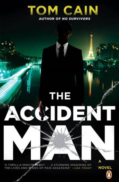 The Accident Man: A Novel (A Samuel Carver Novel)