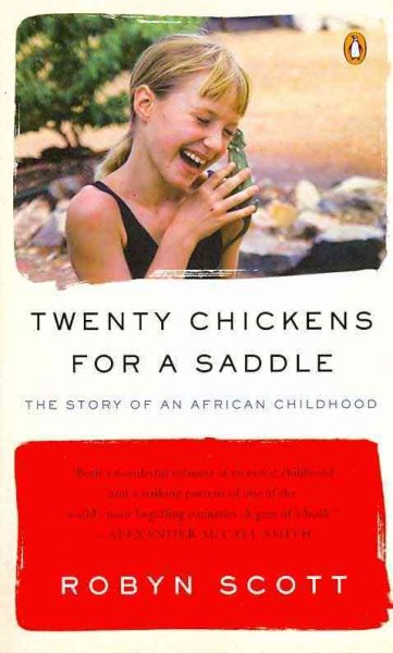 Twenty Chickens for a Saddle: The Story of an African Childhood cover