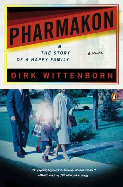 Pharmakon, or The Story of a Happy Family