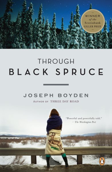 Through Black Spruce: A Novel cover