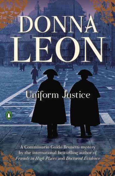 Uniform Justice (Commissario Guido Brunetti Mystery) cover