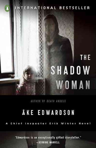 The Shadow Woman: A Chief Inspector Erik Winter Novel cover