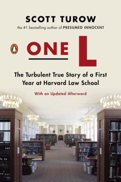 One L: The Turbulent True Story of a First Year at Harvard Law School cover