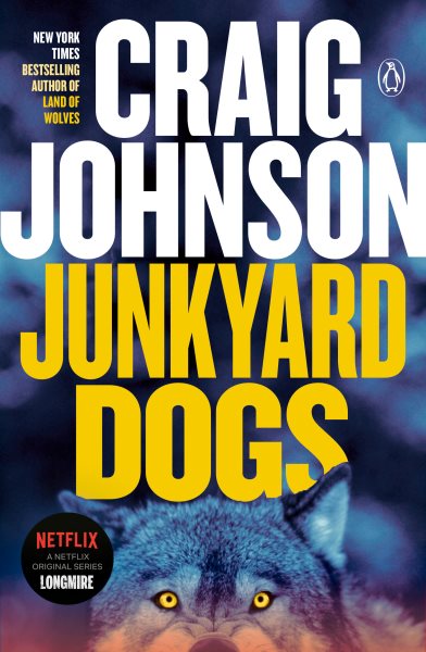 Junkyard Dogs: A Longmire Mystery cover