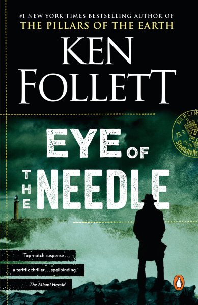 Eye of the Needle: A Novel cover