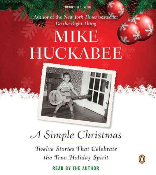 A Simple Christmas: Twelve Stories That Celebrate the True Holiday Spirit cover
