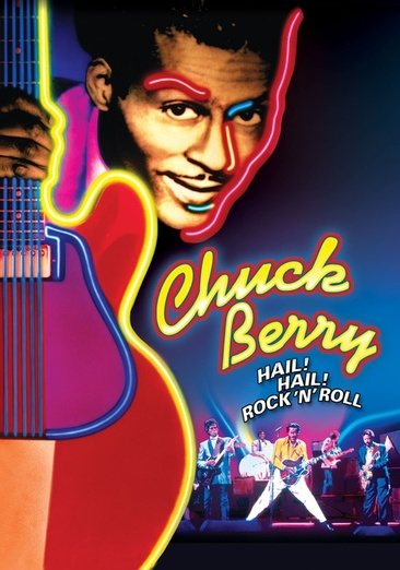 Chuck Berry - Hail! Hail! Rock N' Roll (Four-Disc Ultimate Collector's Edition) cover