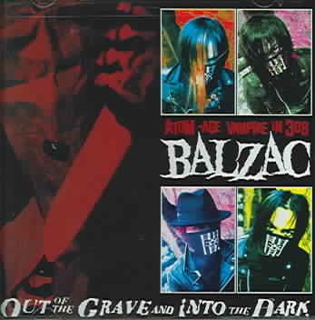 Balzac: Out Of The Grave And Into The Dark (DVD/CD Combo) cover