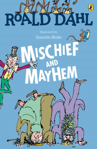 Roald Dahl's Mischief and Mayhem cover