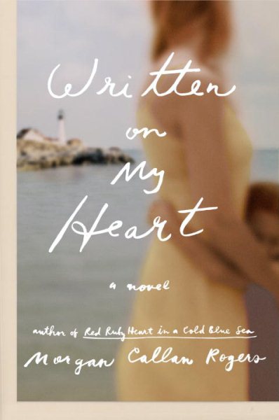 Written on My Heart: A Novel (Florine Series) cover