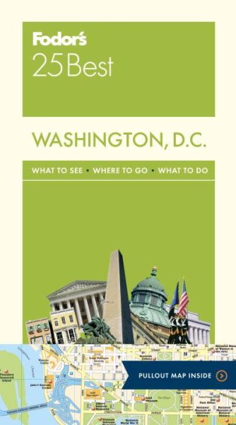 Fodor's Washington, D.C. 25 Best (Full-color Travel Guide) cover