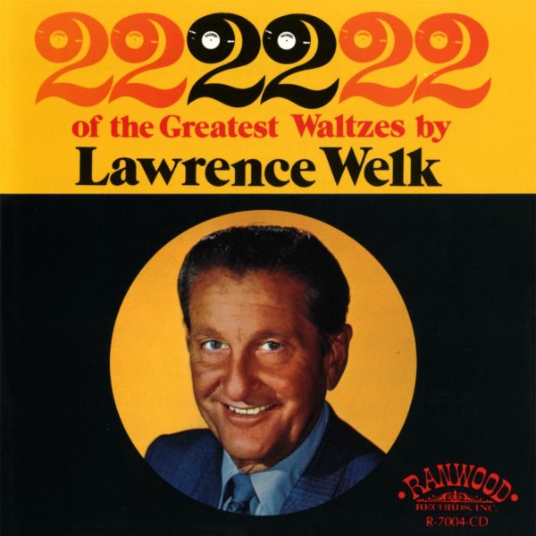 22 of the Greatest Waltzes by Lawrence Welk cover