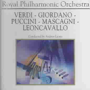 Verdi - Giordano - Puccini - Mascagni - Leoncavallo: Instrumental Excerpts From Italian Operas cover