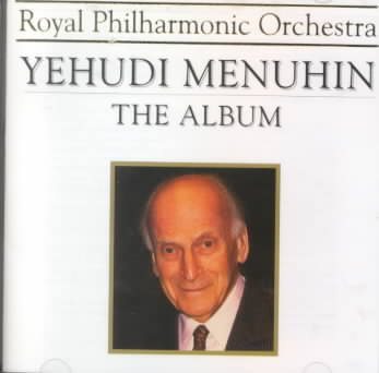 Yehudi Menuhin - The Album cover