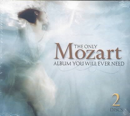 The Only Mozart Album You Will Ever Need