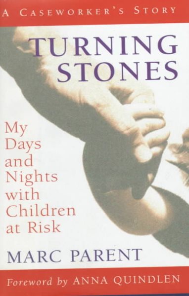 Turning Stones: My Days and Nights with Children at Risk cover