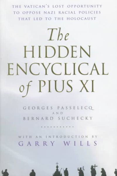 The Hidden Encyclical of Pius XI cover