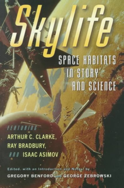 Skylife: Space Habitats in Story and Science