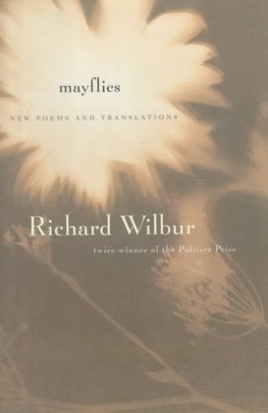 Mayflies: New Poems and Translations cover
