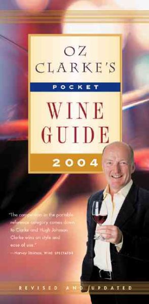 Oz Clarke's Pocket Wine Guide 2004 (Oz Clarke's Pocket Wine Book) cover
